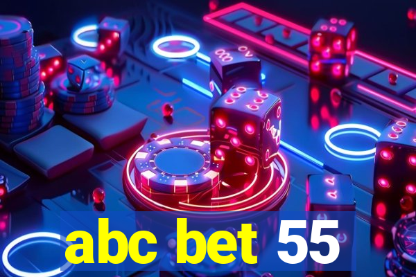 abc bet 55